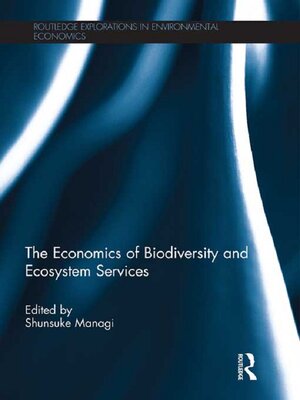 cover image of The Economics of Biodiversity and Ecosystem Services